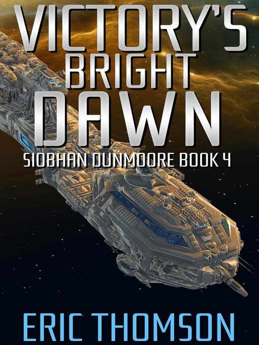 Title details for Victory's Bright Dawn by Eric Thomson - Available